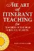 The Art of Itinerant Teaching for Teachers of the Deaf & Hard of Hearing