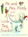  Mr. and Mrs. Portly and Their Little Dog, Snack