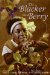The Blacker the Berry