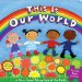  This Is Our World: A Story About Taking Care of the Earth