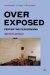  Overexposed: Perverting Perversions