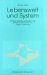  Lebenswelt Und System: Widerstreitende Ansatze in Der Gesellschaftstheorie Von Jurgen Habermas