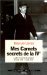  Mes Carnets Secrets De La IVe: L'aller Et Retour Du General, 22 Aout 1944-1er Juin 1958