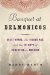  Banquet at Delmonico's: Great Minds, the Gilded Age, and the Triumph of Evolution in America