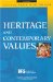  Heritage and Contemporary Values
