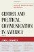  Gender and Political Communication in America: Rhetoric, Representation, and Display