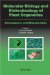  Molecular Biology And Biotechnology Of Plant Organelles: Chloroplasts And Mitochondria