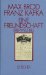  Max Brod, Franz Kafka, Eine Freundschaft