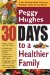  30 Days to a Healthier Family