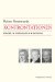  Konfrontationen: Hegel, Heidegger, Levinas  Ein Essay
