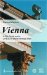  Vienna: A Guide To The Unesco World Heritage Sites
