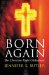  Born Again: The Christian Right Globalized