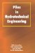  Piles in Hydrotechnical Engineering