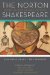 The Norton Shakespeare: Based on the Oxford Edition Essential Plays / the Sonnets