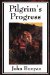 The Pilgrim's Progress: From this World to That Which is to Come & Grace Abounding to the Chief of Sinners