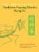 The Complete Guide to Northern Praying Mantis Kung Fu