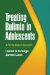  Treating Bulimia in Adolescents: A Family-Based Approach
