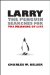 Larry the Penguin Searches for the Meaning of Life