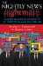 The Nightly News Nightmare: Network Television's Coverage of U. S. Presidential Elections, 1988-2000