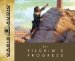 The Pilgrim's Progress: From this World to That Which is to Come & Grace Abounding to the Chief of Sinners