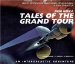  Tales Of The Grand Tour