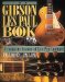 The Gibson Les Paul Book: A Complete History of Les Paul Guitars