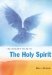 The Seeker's Guide to the Holy Spirit: Filling Your Life With Seven Gifts of Grace
