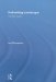  Rethinking Landscape: A Critical Reader