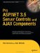  Pro ASP.NET 3.5 Server Controls and AJAX Components