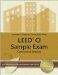  LEED CI Sample Exam: Commercial Interiors