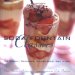  Soda Fountain Classics: Ice Cream, Sundaes, Milkshakes, and More