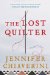 The Lost Quilter: An Elm Creek Quilts Novel