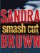  Smash Cut