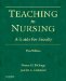  Teaching in Nursing: A Guide for Faculty