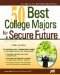  50 Best College Majors for a Secure Future