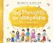  Big Thoughts for Little People: ABC's to Help You Grow