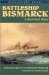  Battleship Bismarck: A Survivor's Story