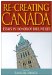 Re-creating Canada: Essays in Honour of Paul Weiler