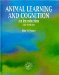  Animal Learning And Cognition: An Introduction