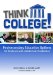  Think College: Postsecondary Education Options for Students With Intellectual Disabilities