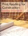  Print Reading for Construction: Residential and Commercial  Write-In Text With 116 Large Prints