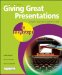  Giving Great Presentations in Easy Steps