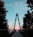  Paolo Bnrgi Landscape Architect: Discovering the (Swiss) Horizon Mountain, Lake, and Forest