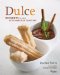  Dulce: Desserts in the Latin-american Tradition