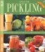  Creative Pickling at Home: Salsas, Chutneys, Sauces & Preserves for Today's Adventurous Cook