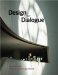  Design Through Dialogue: A Guide for Architects and Clients