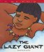 The Lazy Giant: Based on a Cuna Tale