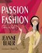  Passion for Fashion: Careers in Style