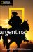  National Geographic Traveler: Argentina