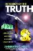  In Search of the Truth: A Real Life Story About What an Attorney Should 